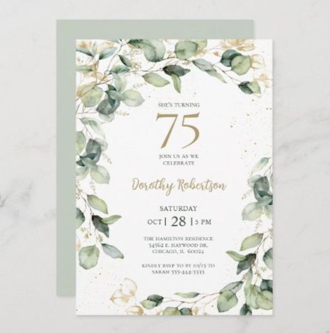 This exquisite, watercolor eucalyptus with gold leaf embellishments and gold splattered dots 75th birthday party invitation is perfect for big celebration. It's soft flowy design is modern yet traditional. 75th Birthday Invitations, 75 Birthday, 25th Wedding Anniversary Invitations, 50th Anniversary Invitations, Online Invitation Card, 25th Anniversary Party, 75th Birthday Parties, Birthday Invitation Card Template, Anniversary Party Invitations