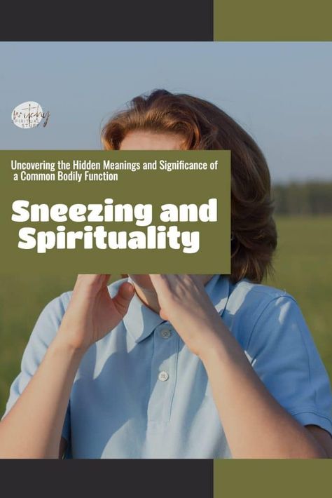 Uncovering the Hidden Meanings and Significance of a Common Bodily Function Spiritual Event, Cultures Around The World, Native American Traditions, Sinus Infection, Respiratory System, Spiritual Meaning, Ancient Cultures, What’s Going On, Do You Feel