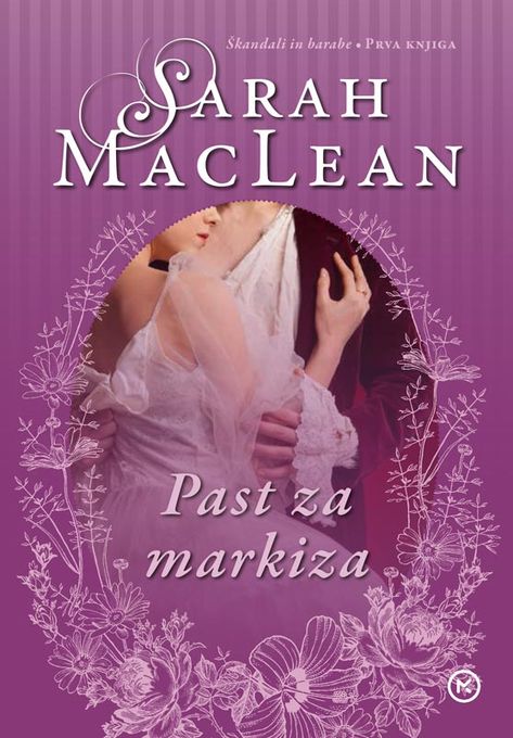 Sarah MacLean, The rogue not taken, Past za markiza Sarah Maclean, New Romance Books, Novo Mesto, Romance Writers, Book Release, Books To Read Online, Pdf Books, The Beast, Romance Books