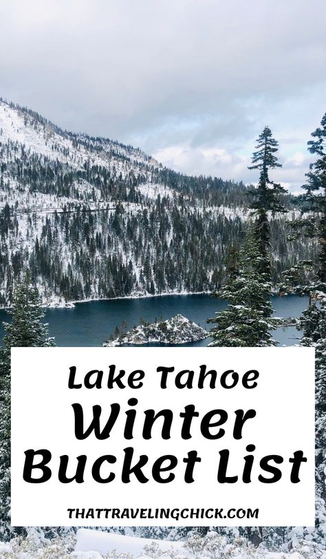 Things To Do In Lake Tahoe Winter, North Lake Tahoe Winter, Lake Tahoe December, Lake Tahoe Outfit Winter, Tahoe Outfits Winter, Lake Tahoe Winter Outfits, South Lake Tahoe Hikes, Secret Cove Lake Tahoe, South Lake Tahoe Winter