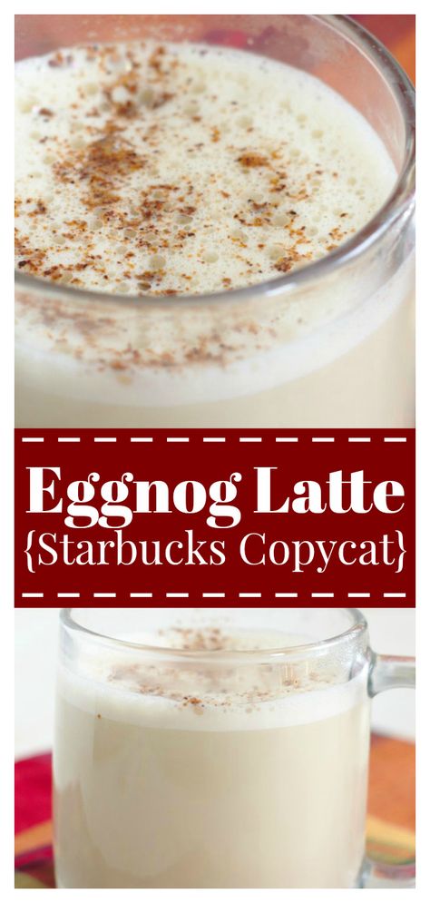 Eggnog Latte Recipe, Eggnog Coffee, Holiday Starbucks, Spiced Eggnog, Eggnog Latte, Nespresso Recipes, Copycat Starbucks Recipes, Eggnog Recipe, Pin Ideas