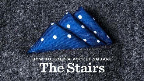 A comprehensive guide to folding a pocket square - 14 Pocket Square Folds!   #pocketsquares #pocketsquare #mensstyle #menstyle #mensfashion #dapper #menssuits #meninsuits How To Fold Handkerchief, How To Make A Pocket Square, Handkerchief Folding Ideas, Handkerchief Folding, Pocket Square Guide, Pocket Square Folds, Tie A Necktie, Pocket Square Styles, Pocket Square Pattern