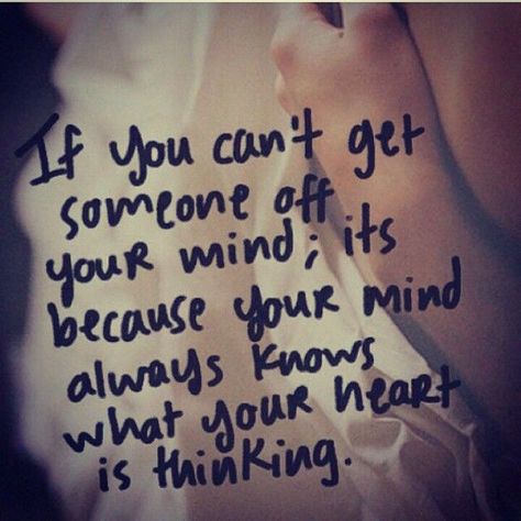 If you can't get someone out of your mind love love quotes quotes quote in love love quote instagram quotes Love Love Quotes, Miss You Message, Bad Quotes, Together Quotes, Phone Quotes, 21st Quotes, Relationship Lessons, Done Quotes, Out Of Your Mind