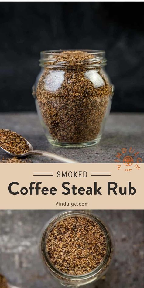 Coffee and ancho chili make a great and easy steak rub. The coffee grounds are balanced with the savory flavor of granulated garlic and very little heat. Add to your favorite cut of beef steak for a savory and earthy finish. #dryrub #steakrub #grillseasoning #coffee #vindulge Coffee Rub Recipe, Season Steak, Best Steak Seasoning, Dry Rub For Steak, Coffee Rubbed Steak, Steak Rub Recipe, Herb Blends, Spicy Steak, Steak Rub