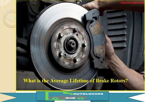 What is the Average Lifetime of Brake Rotors - AutoLovins.com Car Brake Pads, Mobile Mechanic, Car Breaks, Brake Pad Replacement, Classic Poster, Truck Repair, Brakes Car, Brake Repair, Car Classic