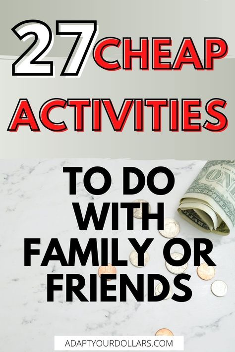 Are you looking for cheap activities to do with friends and family? Here is a list of fun and inexpensive things to do with family and friends at night so you can enjoy life while saving money! #frugalactivities #budgetfriendly #cheapactivities #funactivities #funwithfriends Things To Do With Friends At Night Outside, Things To Do With Family Activities, Thing To Do With Family, What To Do With Your Friend At Night, Fun Activities To Do With Family, Family Fun Friday Ideas, Cheap Family Activities At Home, At Home Family Night Ideas, Things To Do On A Budget