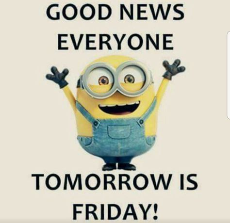 Minion Words, New York Runway, Tomorrow Is Friday, Minions Fans, Minion Jokes, Friday Quotes Funny, Minions Love, Super Models, Thrifty Thursday