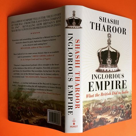 Inglorious Empire: What the British Did to India ::: by Shashi Tharoor Shashi Tharoor Books, Shashi Tharoor, India, Book Cover, Reading, Books, Quick Saves