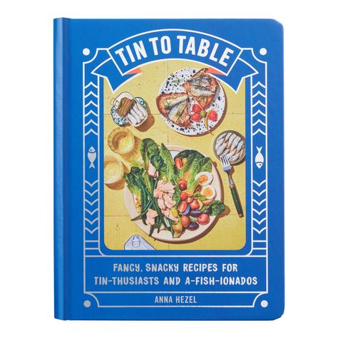 Tin to Table Cookbook - World Market Cookbook Cover Design, Recipe Book Covers, Cookbook Design, Fancy Dinner Party, Gifts For Dads, Best Dad Gifts, Chronicle Books, New Cookbooks, Fancy Dinner