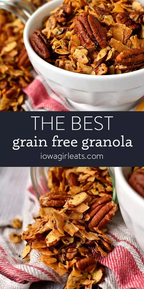 Grain Free Granola Recipe, Gluten Free Granola, Iowa Girl Eats, Chicken Healthy, Grain Free Granola, Granola Recipe, Grain Free Recipes, Paleo Breakfast, Granola Recipes