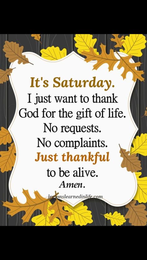 Happy Weekend Messages, Acute Sinusitis, Weekend Messages, Saturday Greetings, Faith Sign, Saturday Quotes, Good Morning Happy Monday, Thankful Quotes, Everyday Prayers