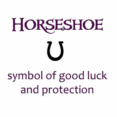 meaning of a horseshoe Horseshoe Meaning, Old Wives Tale, Tattoo Meanings, Wives Tales, Native American Wisdom, Irish Quotes, Horseshoe Crafts, Color Personality, Symbols And Meanings