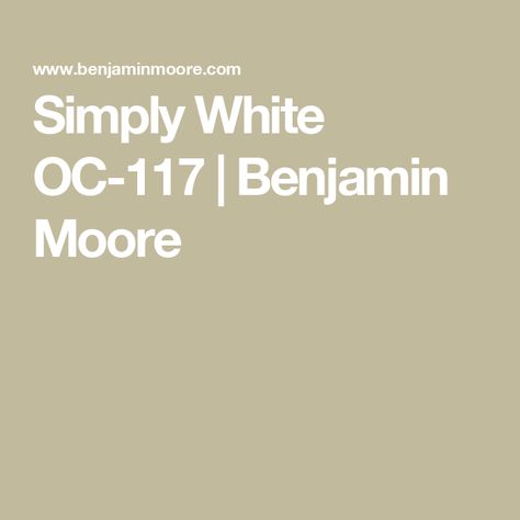 Simply White OC-117 | Benjamin Moore Barbados House, White Benjamin Moore, Mediterranean Boho, Exterior Wood Stain, Exterior Stain, Spa Interior, House Color Palettes, Paint Inspiration, Home Remodeling Diy