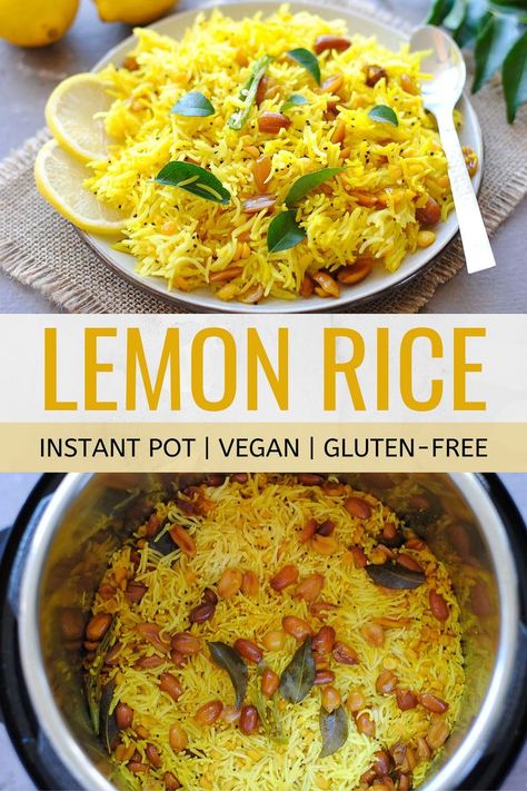 Indian lemon rice pilaf in the instant pot is an easy, 25 minute recipe. Made with simple and healthy ingredients like Basmati rice, turmeric, lemon juice and peanuts, this is a vegan and gluten-free one-pot meal! #lemonrice #instantpotrice #onepotmeal #quickandeasymeals #indianrecipes Profusion Curry, Dinner Rice, Grains Recipes, One Pot Vegetarian, Instant Pot Recipes Vegetarian, Vegan Instant Pot Recipes, Indian Rice Recipes, Vegetarian Dish, Lemon Rice