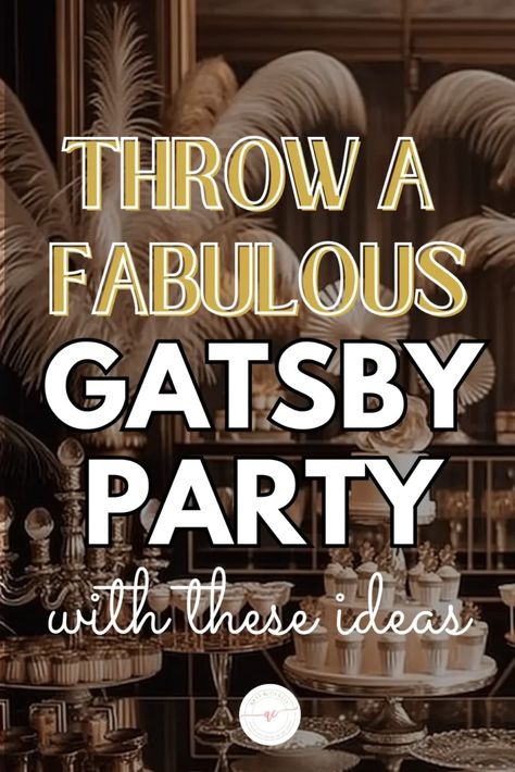 Throw a Fabulous Gatsby Themed Party on a Budget with these DIY Ideas Gatsby Themed Party Decorations, Great Gatsby Prom Theme, 1920 Theme Party, Gatsby Decor, Great Gatsby Party Decorations, Gatsby Decorations, 1920 Party, Gatsby Event, Vintage Party Theme