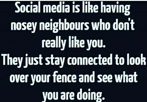 Social media Social Media Spy Quotes, Toxic Social Media Quotes, People Watching Your Social Media, Deleting People From Social Media Quotes, Social Media Has Ruined Society, Fake People On Social Media Quotes, Posting On Social Media Quotes, Deleting Social Media Quotes, Social Media Is Toxic