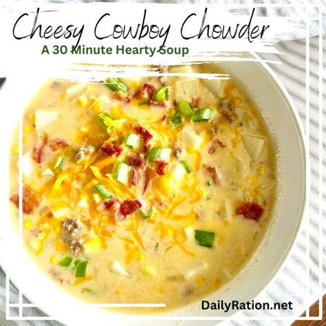 cheesy-cowboy-chowder-blog-feature Cheesy Cowboy Soup, Cowboy Soup Recipe, Cowboy Soup, Smoked Potatoes, Bacon Grease, Soup Recipes Chicken Noodle, Frozen Corn, Hearty Soups, Homemade Soup