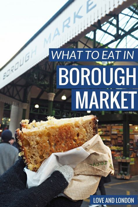 What to Eat in Borough Market - warm cheese toasties, chorizo rolls, sweet treats and other things to try when you're at London's Borough Market. Fez Morroco, Chorizo Rolls, Cheese Toasties, Borough Market London, London Tips, London Market, Chengdu China, London Eats, Things To Try