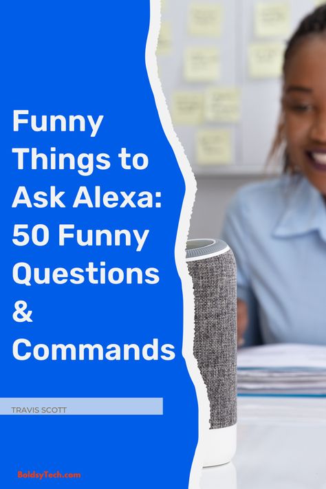 50 funny things to ask Alexa Alexa Funny Questions, Questions To Ask Alexa Funny, Alexa Tricks Funny, Things To Ask Alexa Funny, Funny Things To Ask Alexa, Things To Ask Alexa, Funny Alexa Commands, Alexa Commands, Ask Alexa