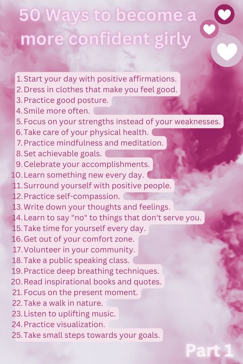 How to become a more confident girl with 50 methods you can apply every day. #Confident #Confidentgirl #confidentwomanquotes #itgirlaesthetic #visionboard How To Become More Confident In Yourself, Becoming More Confident, How To Feel Confident, How To Feel More Confident, How To Become More Confident, How To Walk Confidently, How To Be More Confident, How To Be Confident, Becoming Confident