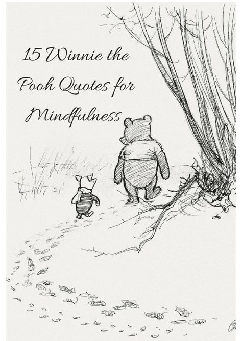 Winnie The Pooh Adventure Quotes, If I Am Thinking Correctly Said Pooh, Winnie The Pooh Missing You Quotes, Pooh Bear Quotes Goodbye, Stronger Than You Think Quotes Pooh Bear, Vintage Winnie The Pooh Quotes, Classic Pooh Quotes, Pooh Bear Tattoo Quote, Inspirational Winnie The Pooh Quotes