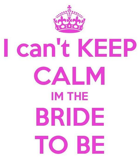 Bride to be Bride To Be Quotes, Be Quotes, Diy Bridal Party, Party Quotes Funny, Bride Quotes, Hen Party Games, Plan A Wedding, Wedding Countdown, Cant Keep Calm