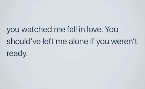 Love Me Or Leave Me, Word Sentences, Leave Me Alone, Poem Quotes, Your Man, I Fall In Love, Leave Me, I Tried, Falling In Love