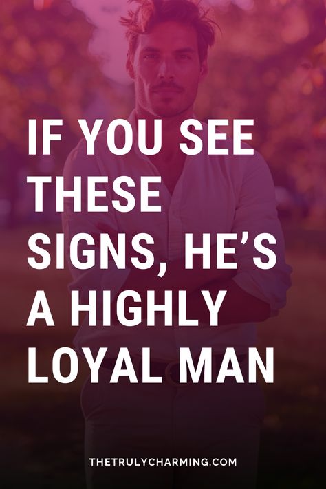 Let's talk about the main signs of a highly loyal man. Loyal Man Quotes Relationships, Loyal Men, Loyal Man, Understanding Men, A Guy Like You, Successful Relationships, Men Quotes, Conflict Resolution, Let's Talk About