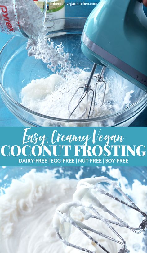 You only need 3 main ingredients to pull off this deliciously simple vegan coconut frosting! Insanely good, this frosting takes just a few minutes to whip together, plus goes great on EVERYTHING. So what are you waiting for? #vegancoconutfrosting #vegancoconutfrostingrecipe #veganfrosting #veganfrostingrecipe #coconutfrosting #coconutfrostingrecipe #bohemianvegankitchen Coconut Oil Frosting, Vegan Frosting Recipe, Whipped Coconut Cream, Coconut Icing, Vegan Buttercream, Vegan Frosting, Coconut Frosting, Vegan Coconut, Easy Vegan Dinner