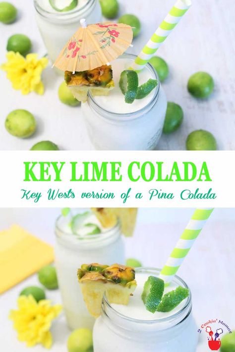 Key Lime Colada cocktail is a Florida Keys take on the Pina Colada. An easy-to-make frozen treat with the tartness of key limes, the sweetness of pineapple and the creaminess of coconut. Pure summer time refreshment! #cocktail #summercocktail #drink #pinacolada #keylime #pineapple #coconut #rumcocktail via @2CookinMamas Beach Beverages, Key Lime Colada, Brunch Cocktail Recipes, Cooking Goals, Boat Drinks, Key Limes, Lime Drinks, Frozen Cocktail, Pina Colada Recipe