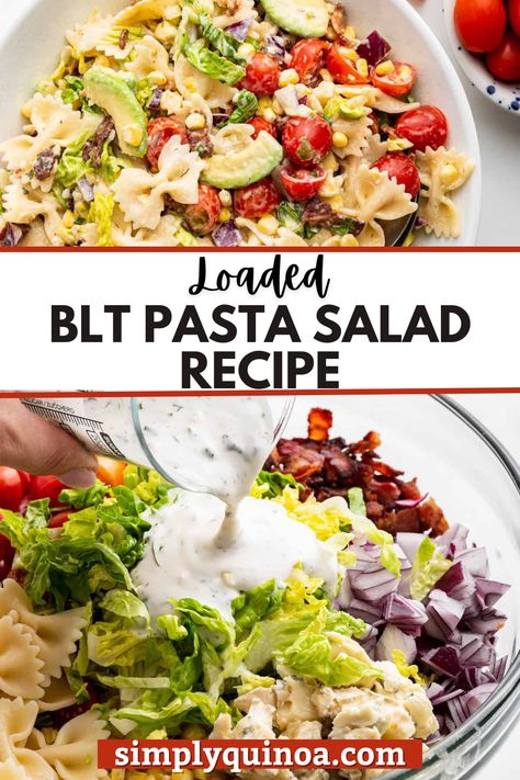 You will want to try this Loaded BLT Pasta Salad, perfect for a pot luck, large crowd to serve or BBQ! Crispy bacon, roasted corn, tomatoes, lettuce, avocado, cheese, and ranch dressing make this a favorite pasta salad. Creamy, hearty and delicious. Loaded Pasta Salad Recipe, Pasta Salad Meals Dinners, Healthy Pasta Salad Lunch, Meal Prep Pasta Salad, Pasta Salad For Lunch, Pasta Salad Creamy, Blt Pasta Salad Recipe, Pasta With White Beans, Loaded Salad