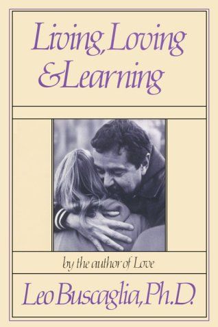 Living, Loving and Learning by Leo Buscaglia http://www.amazon.co.uk/dp/0913590886/ref=cm_sw_r_pi_dp_RD2jvb0C7G4ZZ Leo Buscaglia, Book And Magazine, Book Storage, Adventure Book, Best Selling Books, Literary Fiction, Book Nooks, Classic Books, Used Books