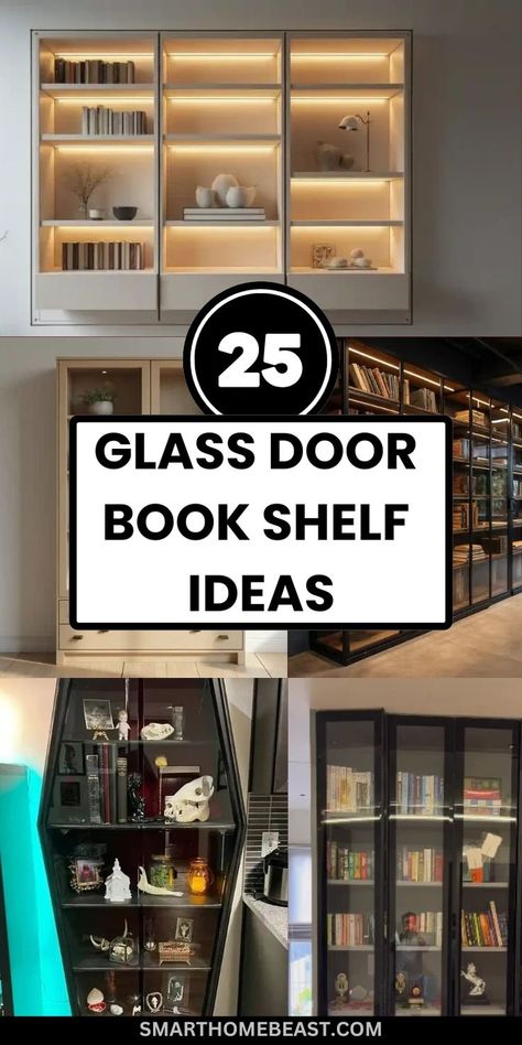 An image featuring various glass door bookshelf designs, from sleek modern styles to classic wooden frames, displayed in living rooms, home offices, reading nooks, and bedrooms, adding elegance and functionality to every space. Library With Glass Doors, Book Shelf With Glass Door Ideas, Bookshelf Styling With Books Bedrooms, Bookshelf Glass Doors, Bookshelves Glass Doors, Glass Door Bookshelf, Living Room Glass Cabinet, Glass Front Bookcase, Bookshelf With Glass Doors