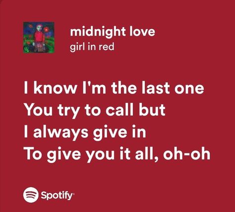 #spotifylyrics #spotify #song #music #lyrics #songlyrics #musiclyrics #lgbt #lgbtq #wlw #lesbian #girlinred #bisexual #pansexual Wlw Song Lyrics, H.e.r Lyrics, Girl In Red, Meaningful Lyrics, Spotify Lyrics, Girls In Love, Spotify Song, Sweet Girls, Hopeless Romantic