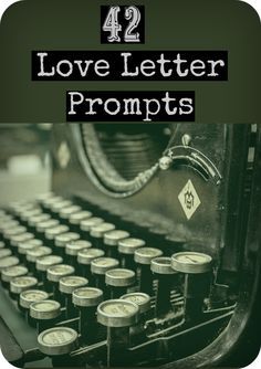 Love Letter Prompts For Husband, Writing Prompts For Love Letters, Love Letter Topics, Letter Prompts For Boyfriend, Love Letter Prompts For Boyfriend, Love Letter Prompts, Love Letter Ideas Creative, Birthday Love Letter, Letter Prompts