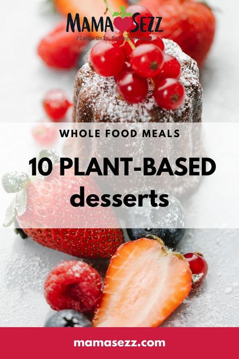 Worried you'll have to give up sweets now that you're following a whole food plant-based diet? Well we've got good news: there are so many wonderful and delicious whole food plant based desserts, you won’t feel like you’re missing out on a thing. Well, actually, you will miss out on a few things: no more sugar spikes, or crashed, no more belly aches, no more portion control! Whole Food Plant Based Dessert, Plant Based Desserts No Sugar, Plant Based Sweets, Plant Based Desserts Easy, Holistic Desserts, Whole Plant Based Diet, Plant Based Cookies, Whole Food Desserts, Plant Based Dessert Recipes