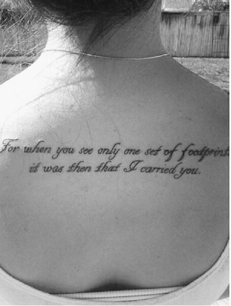 Footprints poem Footprints Poem Tattoo, Tattoo On Upper Back, Footprint Poem, Footprints Poem, Poem Tattoo, Beautiful Body, First Tattoo, Get A Tattoo, Back Tattoo