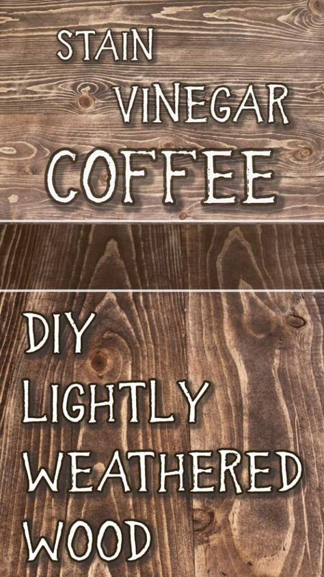 How To Lightly Weather Wood - Frugal Fitz Designs Rustic Wood Finish Diy, Wood Ageing, Weathered Wood Diy, Vinegar Stain Wood, Weathering Wood, Weather Wood Diy, Wood Staining Techniques, Color Washed Wood, Wood Technology