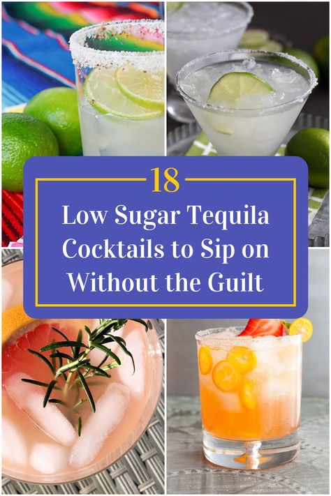 Collage of 4 low sugar tequila cocktails. No Sugar Cocktails, Keto Tequila Drinks, Light Tequila Cocktails, Healthy Tequila Drinks, Sweet Tequila Cocktails, Healthy Tequila Cocktails, Low Carb Tequila Drinks, Low Cal Tequila Drinks, Low Sugar Summer Cocktails