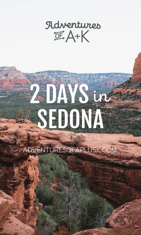 2 Days in Sedona Itinerary | Where to stay, what to eat, & things to do! Sedona Food, Sedona Arizona Hotels, Arizona Wineries, Sedona Arizona Vacation, Sedona Itinerary, Sedona Arizona Restaurants, Devils Bridge, Arizona Winter, Arizona Sunrise