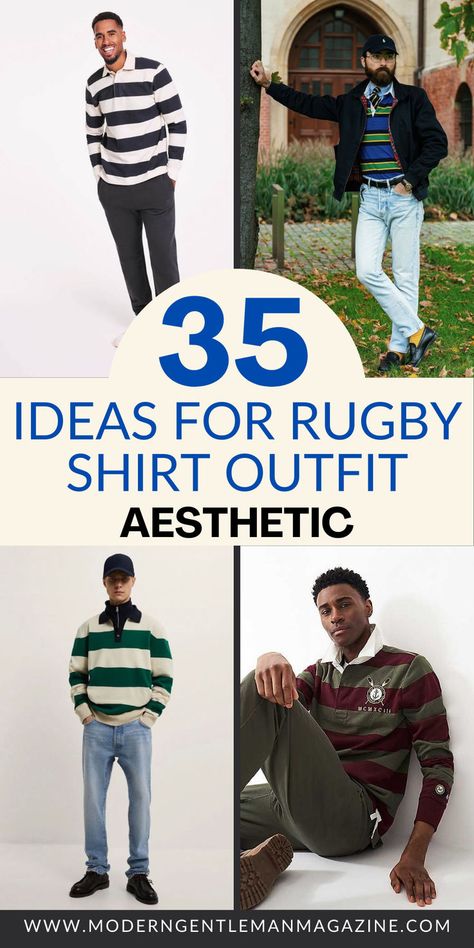 Looking for stylish ways to rock your rugby shirt? Check out these 35 rugby shirt outfit ideas for a sporty yet fashionable look this season. #RugbyShirt #MensOutfits #FallFashion Mens Rugby Polo Outfit, Rugby Shirt Outfit, Shirt Outfit Ideas, Polo Rugby Shirt, Preppy Look, Rugby Shirt, Outfit Aesthetic, Sporty Look, Outfits Aesthetic