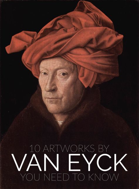 10 Artworks By Van Eyck You Need To Know Ghent Altarpiece, Medieval Things, Red Turban, Istoria Artei, Jan Van Eyck, Van Eyck, In Bruges, Edouard Manet, Auguste Rodin