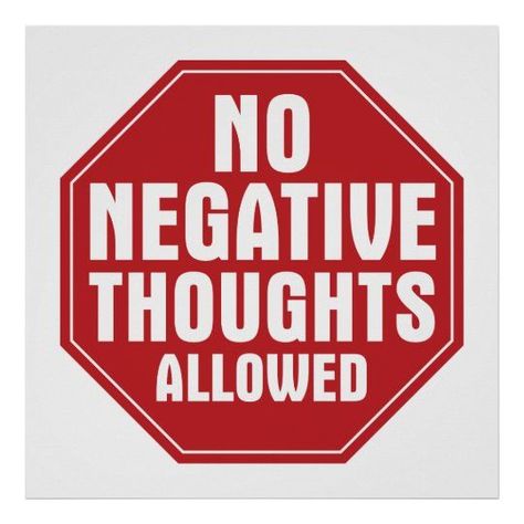 No Negative Thoughts Allowed - Popular Zazzle Product! Best choice, tags : #invitations, #tshirt, #card, #InvitationsCard, #legging, #trending, #holiday Negative Thoughts Quotes, No Negativity, Drama Free, Fb Covers, Negative Thoughts, Thoughts Quotes, Motivation Inspiration, Make It Simple, Blogging