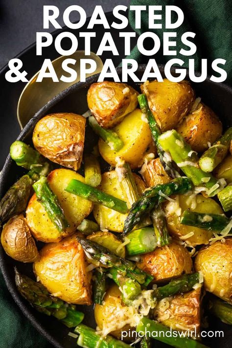 Roasted Potatoes and Asparagus Potatoes And Asparagus Roasted, Potato And Asparagus Baked, Potatoes And Asparagus Baked, Asparagus And Potatoes In Oven, Roasted Asparagus Recipes, Pan Roasted Asparagus, Roasted Asparagus And Potatoes, Roasted Potatoes And Asparagus, Potato And Asparagus Recipe