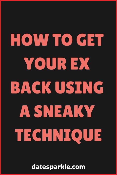 Discover a clever trick to win back your ex with ease! Sneakily turn the tables and reignite that spark you thought was long gone. Learn how to get your ex back using a sneaky technique that will leave them wondering why they ever let you go. Say goodbye to heartbreak and hello to second chances! Be prepared to surprise them in the best way possible as you take control of your love story. Get Your Ex Back, Get A Girlfriend, Get A Boyfriend, Want You Back, Let You Go, Long Gone, Breaking Up, Getting Him Back, Second Chances