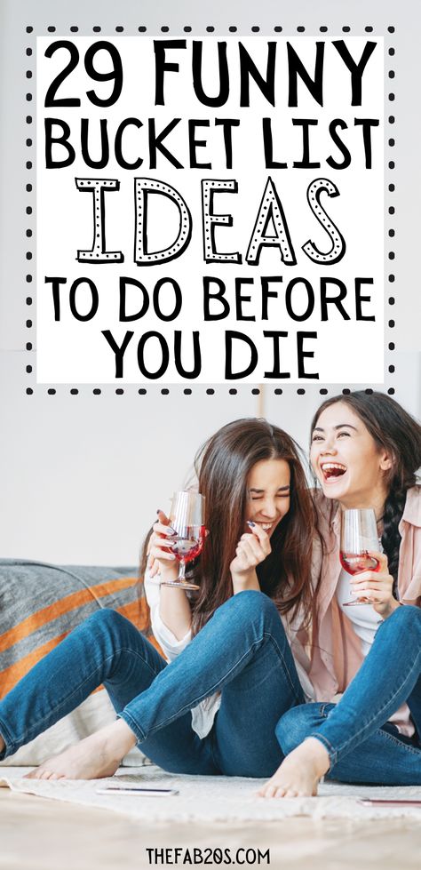 Funny bucket list ideas Boyfriend Bucket List Ideas, Adult Bucket List Ideas, Cool Bucket List Ideas, Vacation Things To Do, Girly Bucket List, Risky Things To Do Bucket Lists, Things To Put On Your Bucket List, Bucket List Ideas For Families, List Of Fun Things To Do