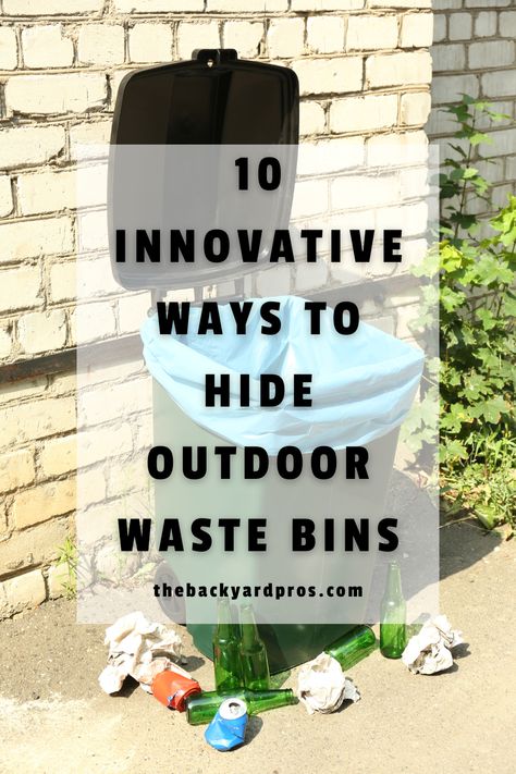 Conceal outdoor waste bins with ten innovative ways that not only hide them from view but also contain odors and maintain the aesthetics of your yard. Trash Can Hiding Ideas Outdoor, Trash Bin Aesthetic, Rubbish Bin Storage Outdoor, Hide Garbage Cans Outside, Hide Trash Cans Outside, Garbage Can Cover, Outdoor Garbage Storage, Outdoor Garbage Can, Hide Trash Cans