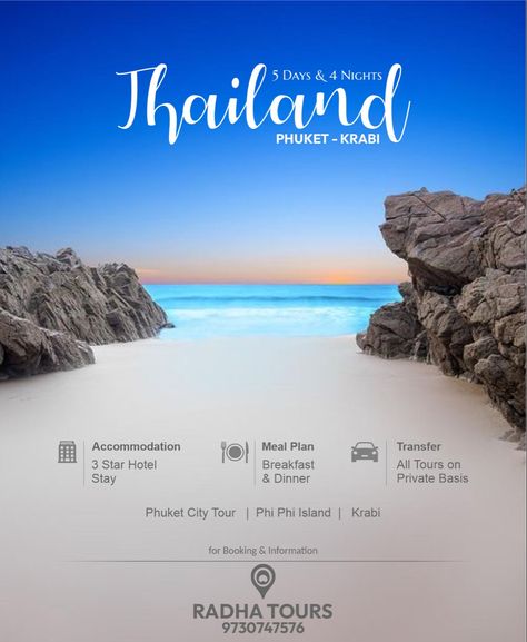 Calm, Relaxing Thailand with Radha Tours 2N Phuket & 2N Krabi Contact us - 9730747576 Phuket City, Travel Advertising Design, Travel Advertising, Hotel Breakfast, Phi Phi Island, Graphic Design Ads, Graphic Wallpaper, Krabi, Advertising Design