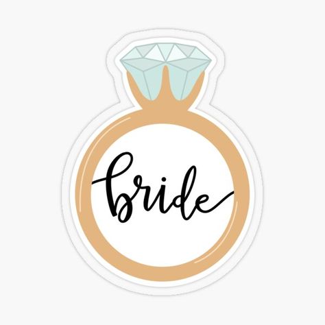 Bride To Be Stickers, Bridal Stickers, Wedding Giveaways Diy, Bride Stickers, Ring Sticker, Ring Bride, Birthday Presents For Friends, Diy Props, Stickers Wedding