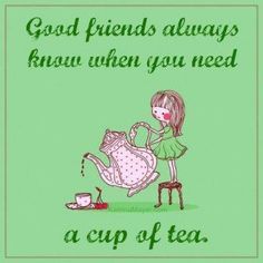 Friendship Quotes Thank You, Cup Of Tea Quotes, Tea Space, False Friendship, Friends Always, Cups Of Tea, Tea Quotes, British Tea, Cuppa Tea